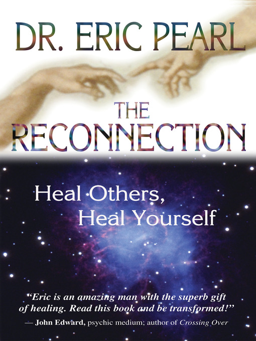 Title details for The Reconnection by Eric Pearl, Dr. - Available